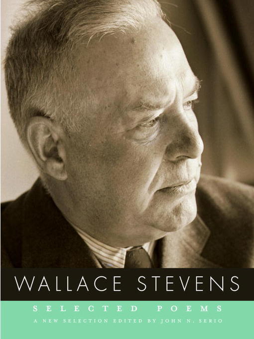 Title details for Selected Poems of Wallace Stevens by Wallace Stevens - Available